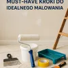 Przygotowanie Ścian: Must-Have Kroki do Idealnego Malowania